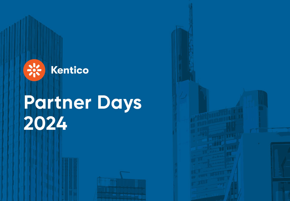 Xperience by Kentico updates straight from Kentico Partner Days 2024 in Frankfurt by ADHD Interactive