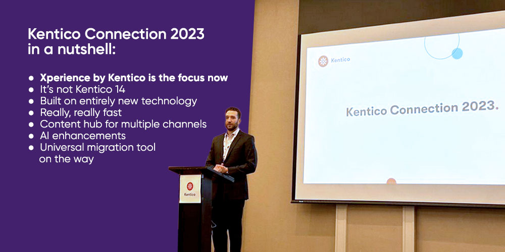 Xperience by Kentico development, updates and key features plus other news from Kentico Connection 2023 in Nashville and Brno