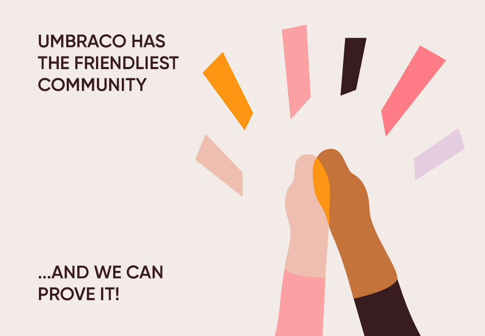 Umbraco Community - the friendliest open-source community