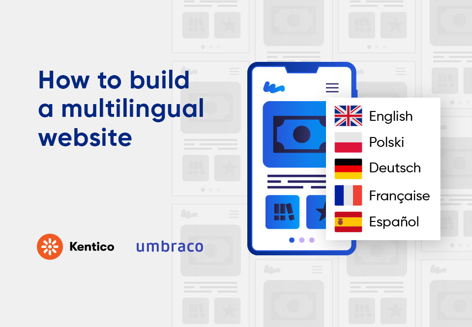 Developing multilingual websites with Kentico or Umbraco
